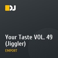 Your Taste VOL. 49 (Jiggler)