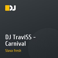 DJ TraviSS - Carnival