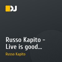 Russo Kapito - Live is good (demo cut)