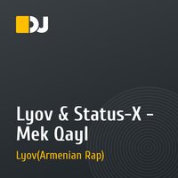 Lyov & Status-X - Mek Qayl