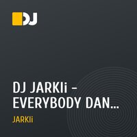 DJ JARKIi - EVERYBODY DANCE vol.2!!!