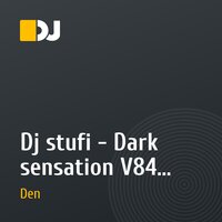 Dj stufi - Dark sensation V84 (summer edition) - electro house 2012 & Jay Cosmic (UK) - Jellyfish (Original Mix) - (DJ Den Mash UP)