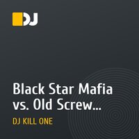 Black Star Mafia vs. Old Screw, V.Francesco, WildMilk, Johnny Smart - В Щепки (Dj Kill One MashUp)