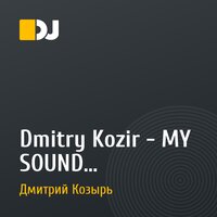 Dmitry Kozir - MY SOUND Progressive play 4 (31/05/10)