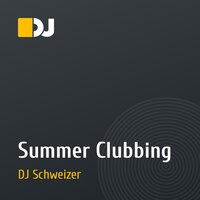 Summer Clubbing