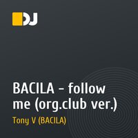 BACILA - follow me (org.club ver.)