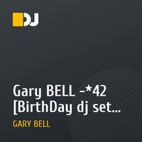 Gary BELL -*42 [BirthDay dj set @ Lis'ya Nora 11 june'11]