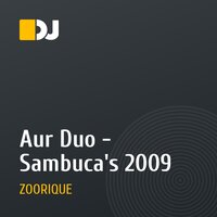 Aur Duo - Sambuca's 2009