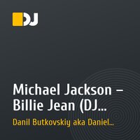 Michael Jackson  – Billie Jean (DJ Butkovskiy remix)
