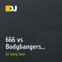 666 vs Bodybangers - Supa Dupa Blade (DJ Gary Soul Mashup)