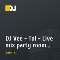 DJ Vee - Tal -  Live mix party room КАРАМЕЛЬ