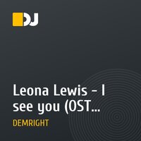 Leona Lewis - I see you (OST Avatar) (DEMRIGHT Trance Remix).mp3