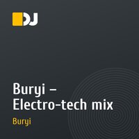Buryi – Еlectro-tech mix