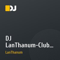DJ LanThanum-Club space