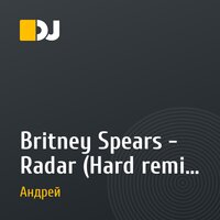 Britney Spears - Radar (Hard remix by DJ_Slovak)