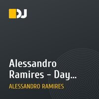 Alessandro Ramires - Day Party Mix