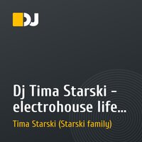 Dj Tima Starski - electrohouse life vol.1 '2010