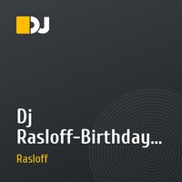 Dj Rasloff-Birthday Liveset for my friend 20.12.2010
