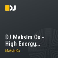 DJ Maksim Ox - High Energy Trance (Continious Vocal Mix)
