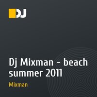 Dj Mixman - beach summer 2011