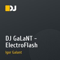 DJ GaLaNT - ElectroFlash
