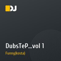 DubsTeP...vol 1