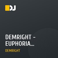 DEMRIGHT - EUPHORIA (Original Mix)