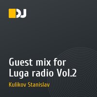 Guest mix for Luga radio Vol.2
