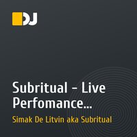 Subritual - Live Perfomance (demo)