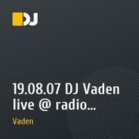 19.08.07 DJ Vaden live @ radio Record "Tendention" Radioshow