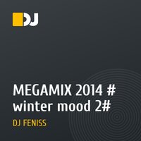 MEGAMIX 2014 # winter mood 2#