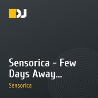 Sensorica - Few Days Away (Affective remix)