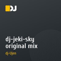 dj-jeki-sky original mix