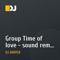 Group Time of love - sound remix na dance hall vibes 2012