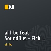 al l bo feat SoundRus - Fickle high (original mix) [al l bo tronica] 