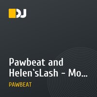 Pawbeat and Helen`sLash - Моя планета (Radio edit)