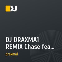 DJ DRAXMA1 REMIX Chase feat. Status feat. Plan B - Pieces.
