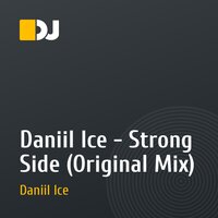 Daniil Ice - Strong Side (Original Mix)