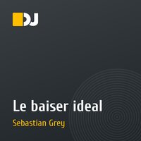 Le baiser ideal