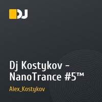 Dj Kostykov - NanoTrance #5™