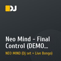 Neo Mind - Final Control (DEMO Cut)
