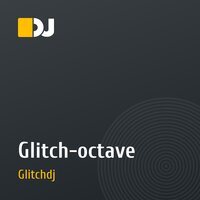 Glitch-octave