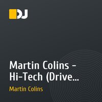Martin Colins - Hi-Tech (Drive Mix)