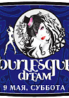 Bourlesque Dream