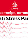 Anti-Stress party