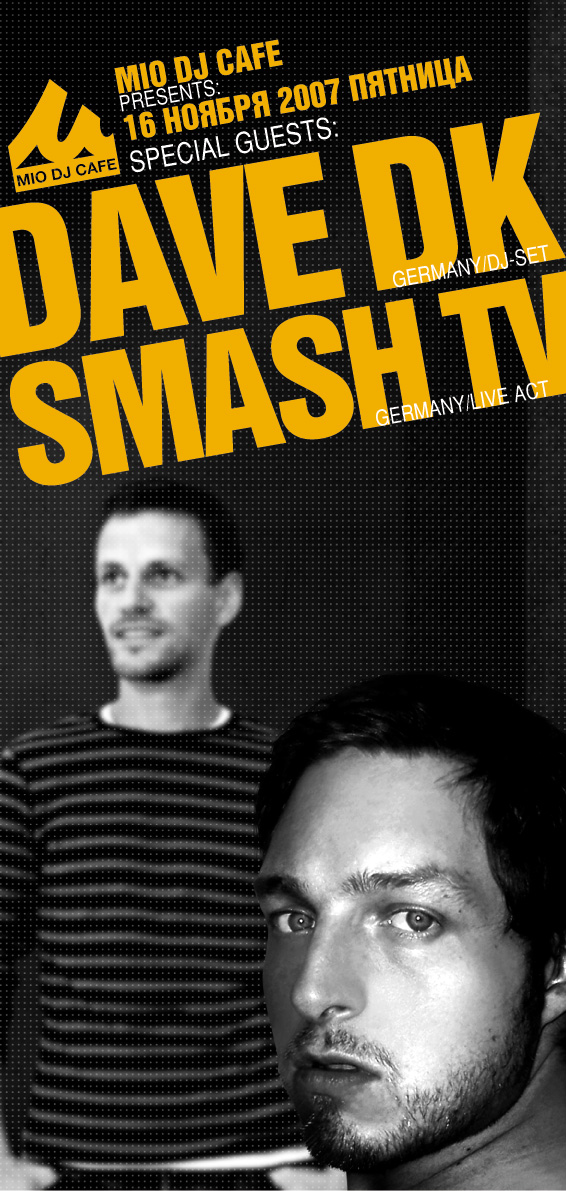 MIO DJ CAFE presents Dave DK, SMASH TV