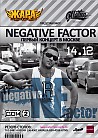 Negative Factor @ Жара