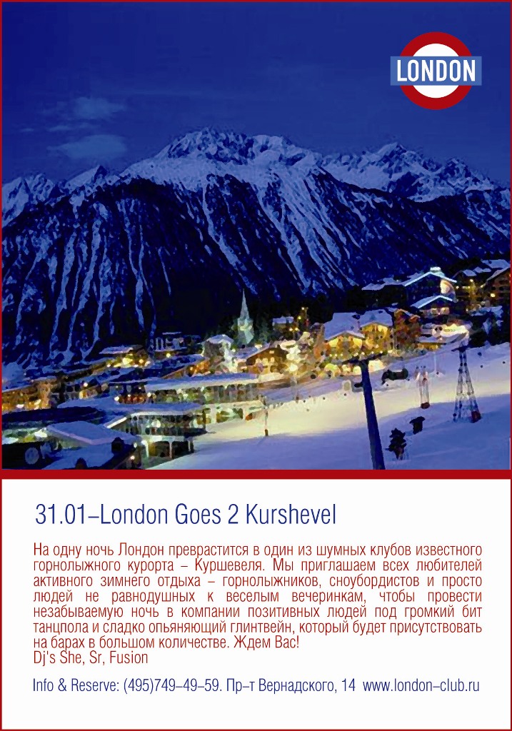 London Goes 2 Kurshevel