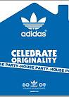 adidas HOUSE PARTY! 