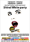 Shine! White party